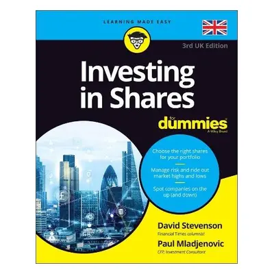 Investing in Shares For Dummies, 3rd UK Edition - Stevenson, D