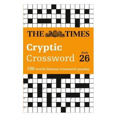 Times Cryptic Crossword Book 26 - The Times Mind Games a Rogan, Richard