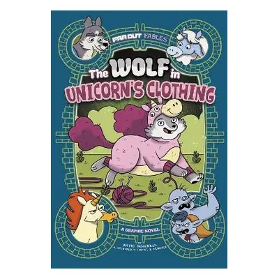 Wolf in Unicorn's Clothing - Schenkel, Katie