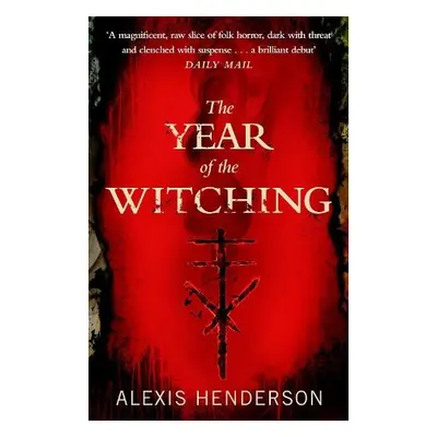 Year of the Witching - Henderson, Alexis