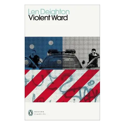 Violent Ward - Deighton, Len