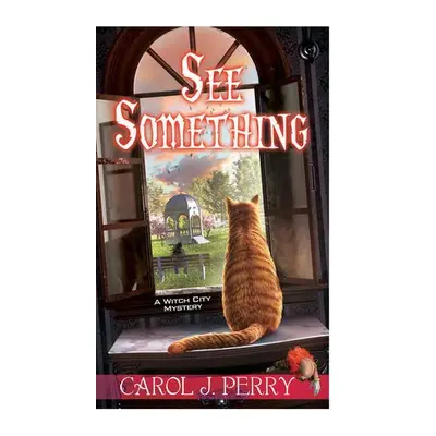 See Something - Perry, Carol J.