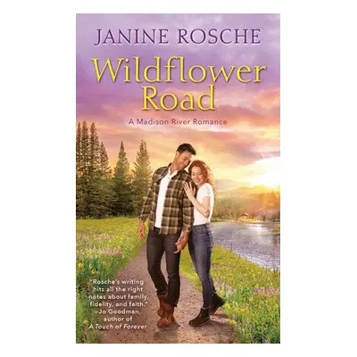 Wildflower Road - Rosche, Janine