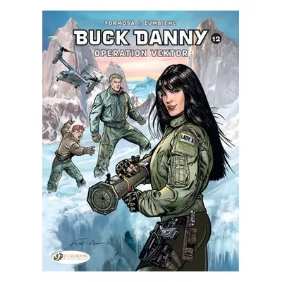 Buck Danny Vol. 12: Operation Vektor - Zumbiehl, Frederic a Formosa, Gil