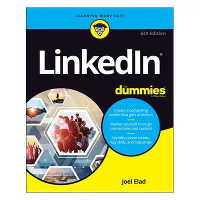 LinkedIn For Dummies - Elad, Joel