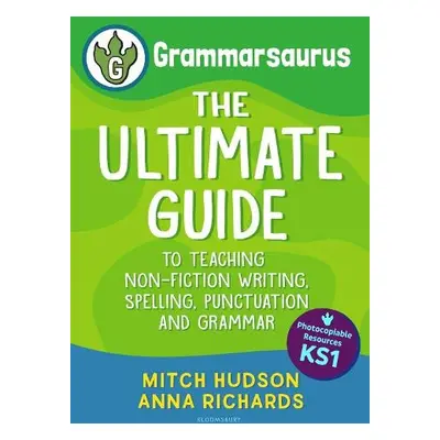 Grammarsaurus Key Stage 1 - Hudson, Mitch a Richards, Anna