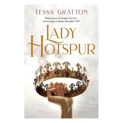 Lady Hotspur - Gratton, Tessa