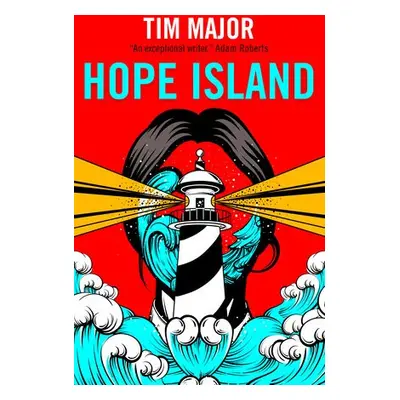 Hope Island - Major, Tim