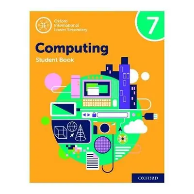 Oxford International Computing: Oxford International Computing Student Book 7 - Page, Alison a H