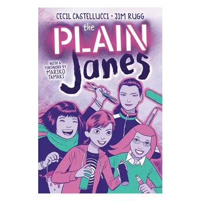 The PLAIN Janes - Castellucci, Cecil a Rugg, Jim