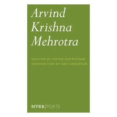 Arvind Krishna Mehrotra - Mehrotra, Arvind Krishna a Chaudhuri, Amit