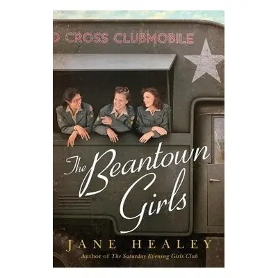 Beantown Girls - Healey, Jane