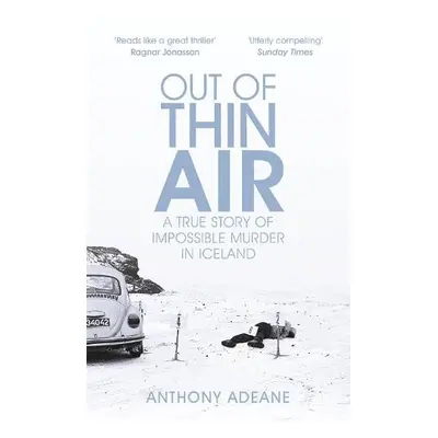 Out of Thin Air - Adeane, Anthony