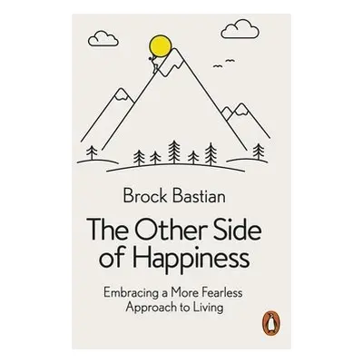 Other Side of Happiness - Bastian, Dr. Brock