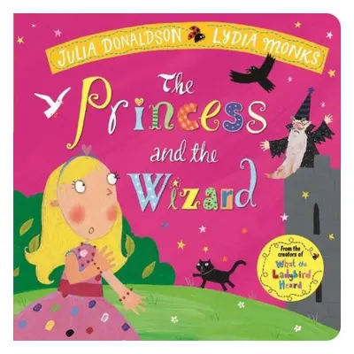 Princess and the Wizard - Donaldson, Julia