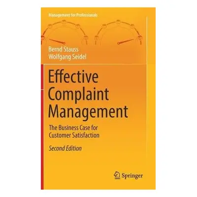 Effective Complaint Management - Stauss, Bernd a Seidel, Wolfgang