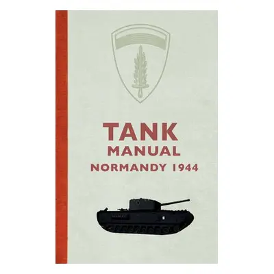 Tank Manual - Amberley Archive