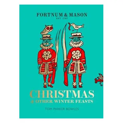 Fortnum a Mason - Parker Bowles, Tom