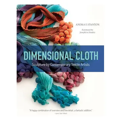 Dimensional Cloth - Stanton, Andra F.