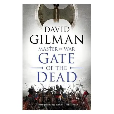 Gate of the Dead - Gilman, David