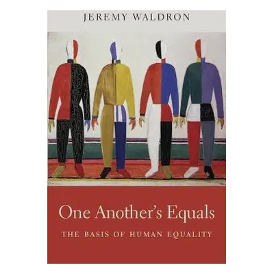 One Another’s Equals - Waldron, Jeremy