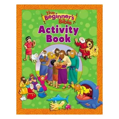 Beginner's Bible Activity Book - The Beginner's Bible