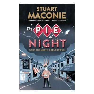 Pie At Night - Maconie, Stuart