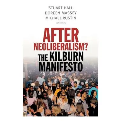 After Neoliberalism?