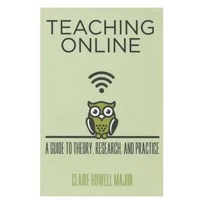 Teaching Online - Major, Claire Howell (University of Alabama)