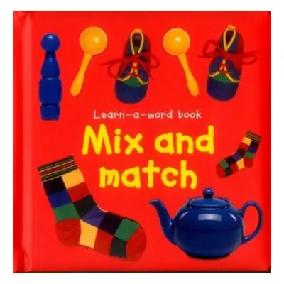 Learn-a-word Book: Mix and Match - Tuxworth Nicola