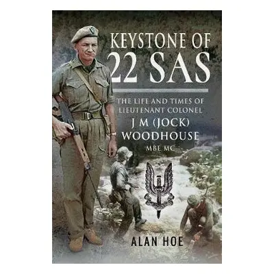 Keystone of 22 SAS - Alan, Hoe,