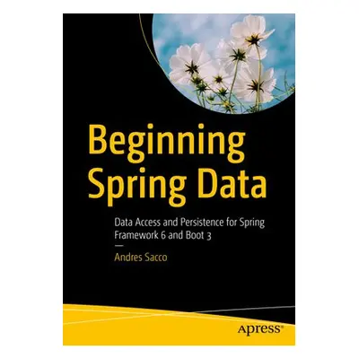 Beginning Spring Data - Sacco, Andres