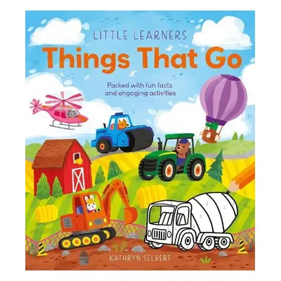 Little Learners: Things That Go - Regan, Lisa