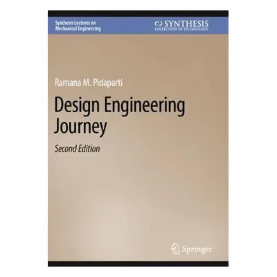 Design Engineering Journey - Pidaparti, Ramana M.