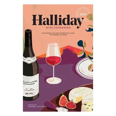 Halliday Wine Companion 2025 - James Halliday