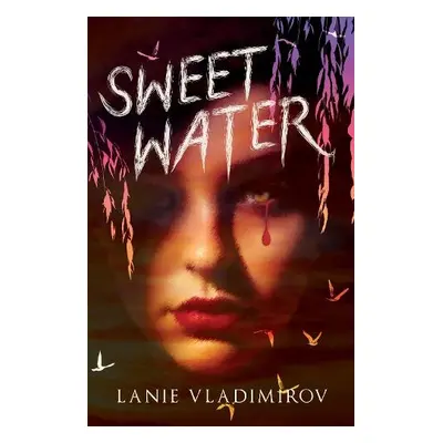 Sweet Water - Vladimirov, Lanie