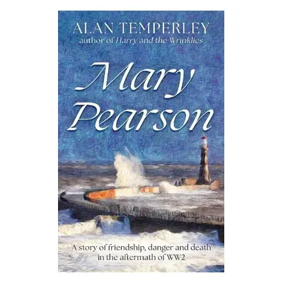 Mary Pearson - Temperley, Alan