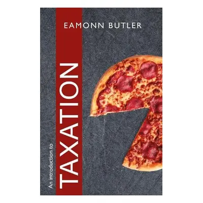 Introduction to Taxation - Butler, Eamonn