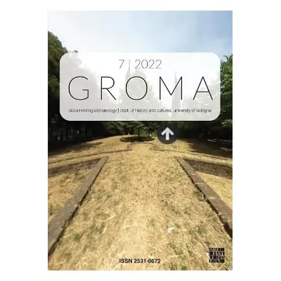 Groma: Issue 7 2022. Proceedings of ArchaeoFOSS XV 2021