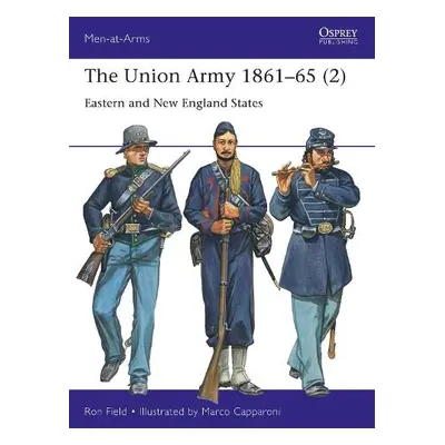 Union Army 1861–65 (2) - Field, Ron