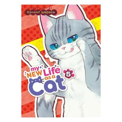 My New Life as a Cat Vol. 5 - Wagata, Konomi