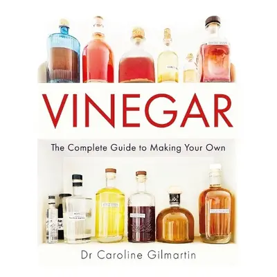 Vinegar - Gilmartin, Caroline