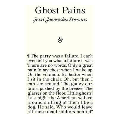 Ghost Pains - Stevens, Jessi Jezewska