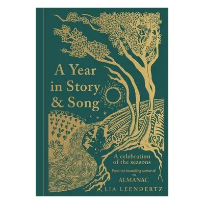 Year in Story and Song - Leendertz, Lia