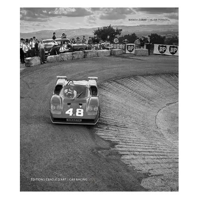 Car Racing 1970 - Pernot, Alain a Zurini, Manou