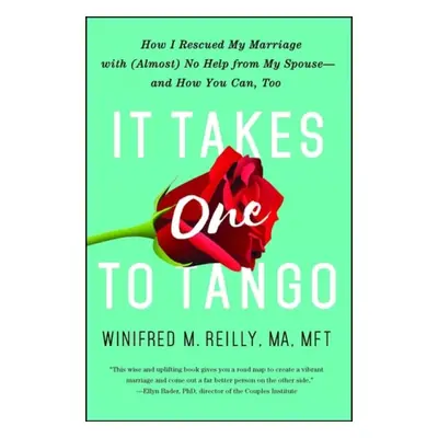 It Takes One to Tango - Reilly, Winifred M.