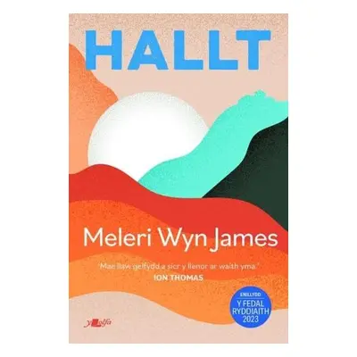 Hallt - James, Meleri Wyn