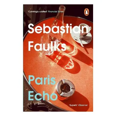 Paris Echo - Faulks, Sebastian