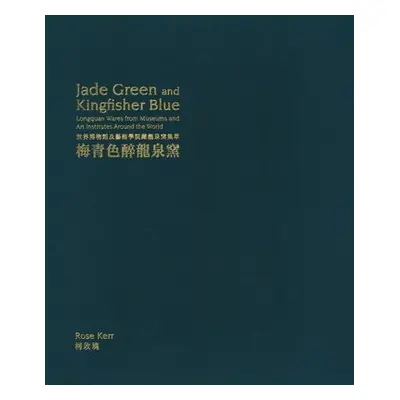 Jade Green and Kingfisher Blue - Kerr, Rose