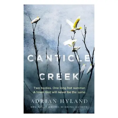 Canticle Creek - Hyland, Adrian